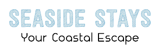 SEASIDE STAYS YOUR COASTAL ESCAPE