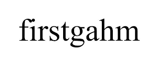 FIRSTGAHM
