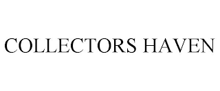 COLLECTORS HAVEN