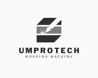 UMPROTECH WORKING MACHINE