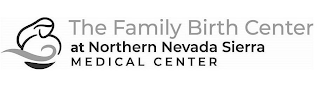 THE FAMILY BIRTH CENTER AT NORTHERN NEVADA SIERRA MEDICAL CENTER