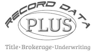 RECORD DATA PLUS TITLE · BROKERAGE · UNDERWRITING