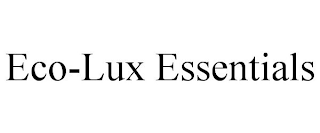 ECO-LUX ESSENTIALS
