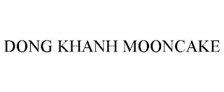 DONG KHANH MOONCAKE