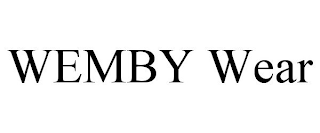 WEMBY WEAR