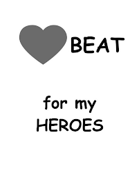 BEAT FOR MY HEROES