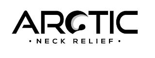 ARCTIC · NECK RELIEF ·