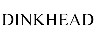 DINKHEAD