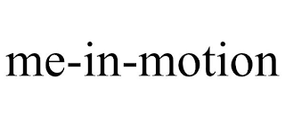 ME-IN-MOTION