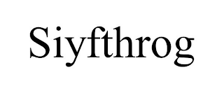 SIYFTHROG