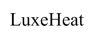 LUXEHEAT