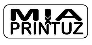 MIA X PRINTUZ