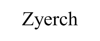 ZYERCH