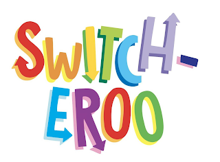 SWITCH-EROO