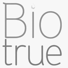 BIO TRUE