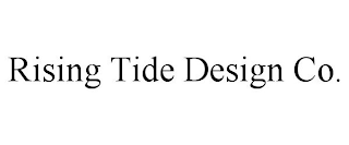 RISING TIDE DESIGN CO.