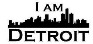 I AM DETROIT