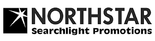 NORTHSTAR SEARCHLIGHT PROMOTIONS