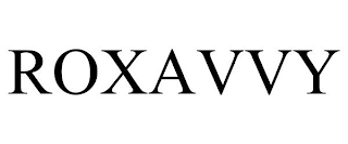 ROXAVVY