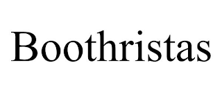 BOOTHRISTAS