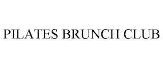 PILATES BRUNCH CLUB