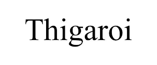 THIGAROI