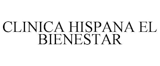 CLINICA HISPANA EL BIENESTAR