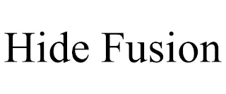 HIDE FUSION
