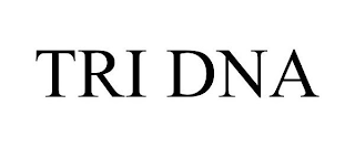 TRI DNA