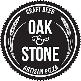 OAK & STONE CRAFT BEER ARTISAN PIZZA