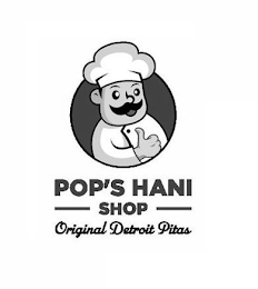 POP'S HANI SHOP ORIGINAL DETROIT PITAS