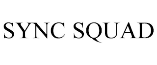 SYNC SQUAD