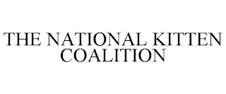 THE NATIONAL KITTEN COALITION