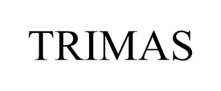 TRIMAS