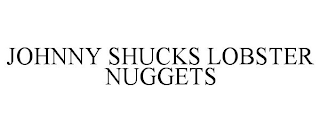 JOHNNY SHUCKS LOBSTER NUGGETS