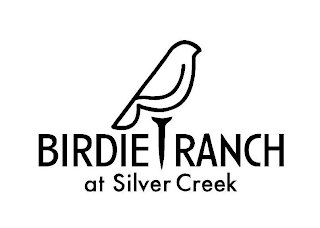 BIRDIE RANCH AT SILVER CREEK