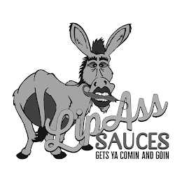 LIP ASS SAUCES GETS YA COMIN AND GOIN