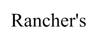 RANCHER'S