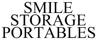 SMILE STORAGE PORTABLES