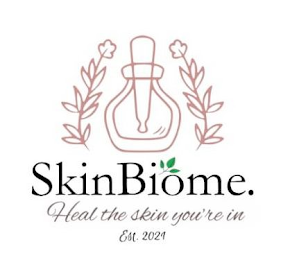 SKINBIOME. HEAL THE SKIN YOU'RE IN EST. 2021