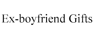 EX-BOYFRIEND GIFTS