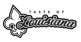 TASTE OF LOUISIANA