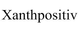 XANTHPOSITIV