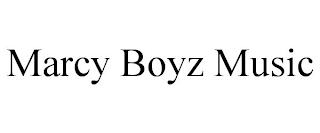 MARCY BOYZ MUSIC