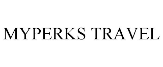 MYPERKS TRAVEL