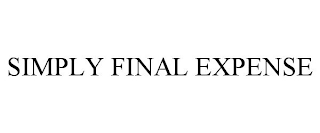 SIMPLY FINAL EXPENSE