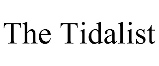 THE TIDALIST