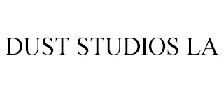 DUST STUDIOS LA