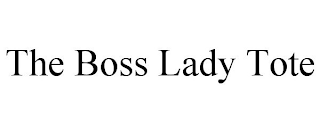THE BOSS LADY TOTE