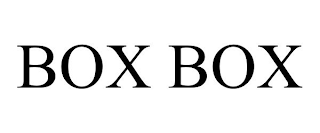 BOX BOX